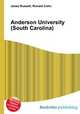 Anderson University (South Carolina), Jesse Russell,Ronald Cohn 