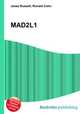 MAD2L1, Jesse Russell,Ronald Cohn 