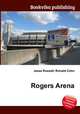 Rogers Arena, Jesse Russell,Ronald Cohn 