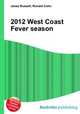 2012 West Coast Fever season, Jesse Russell,Ronald Cohn 