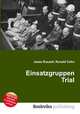 Einsatzgruppen Trial, Jesse Russell,Ronald Cohn 