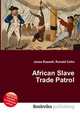 African Slave Trade Patrol, Jesse Russell,Ronald Cohn 