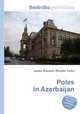 Poles in Azerbaijan, Jesse Russell,Ronald Cohn 