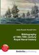 Bibliography of 18th-19th century Royal Naval history, Jesse Russell,Ronald Cohn 