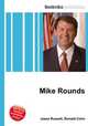 Mike Rounds, Jesse Russell,Ronald Cohn 