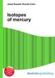 Isotopes of mercury, Jesse Russell,Ronald Cohn 