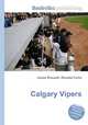 Calgary Vipers, Jesse Russell,Ronald Cohn 