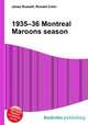1935–36 Montreal Maroons season, Jesse Russell,Ronald Cohn 