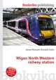 Wigan North Western railway station, Jesse Russell,Ronald Cohn 