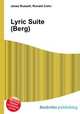 Lyric Suite (Berg), Jesse Russell,Ronald Cohn 
