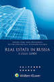 Real Estate in Russia - A Legal Guide. Книга на английском языке, Torsten Syrbe, Marc Bartholomy, Victoria Bortkevicha, Alexander Anichkin 