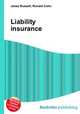 Liability insurance, Jesse Russell,Ronald Cohn 