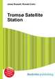 Tromso Satellite Station, Jesse Russell,Ronald Cohn 