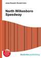 North Wilkesboro Speedway, Jesse Russell,Ronald Cohn 