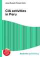 CIA activities in Peru, Jesse Russell,Ronald Cohn 