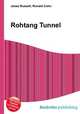 Rohtang Tunnel, Jesse Russell,Ronald Cohn 