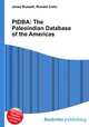 PIDBA: The Paleoindian Database of the Americas, Jesse Russell,Ronald Cohn 