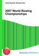 2007 World Rowing Championships, Jesse Russell,Ronald Cohn 