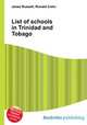 List of schools in Trinidad and Tobago, Jesse Russell,Ronald Cohn 