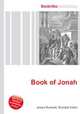 Book of Jonah, Jesse Russell,Ronald Cohn 