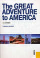The Great Adventure to America.Уч.пос.-М.:КноРус,2013. /=148715/, Зайцева Серафима Евгеньевна 