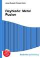Beyblade: Metal Fusion, Jesse Russell,Ronald Cohn 