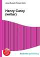 Henry Carey (writer), Jesse Russell,Ronald Cohn 