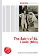 The Spirit of St. Louis (film), Jesse Russell,Ronald Cohn 