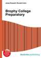 Brophy College Preparatory, Jesse Russell,Ronald Cohn 