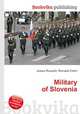 Military of Slovenia, Jesse Russell,Ronald Cohn 