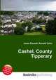 Cashel, County Tipperary, Jesse Russell,Ronald Cohn 
