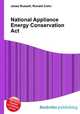 National Appliance Energy Conservation Act, Jesse Russell,Ronald Cohn 