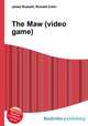 The Maw (video game), Jesse Russell,Ronald Cohn 