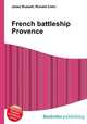 French battleship Provence, Jesse Russell,Ronald Cohn 