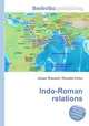 Indo-Roman relations, Jesse Russell,Ronald Cohn 