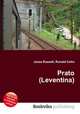 Prato (Leventina), Jesse Russell,Ronald Cohn 