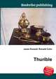 Thurible, Jesse Russell,Ronald Cohn 