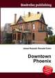 Downtown Phoenix, Jesse Russell,Ronald Cohn 