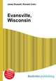 Evansville, Wisconsin, Jesse Russell,Ronald Cohn 