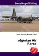 Algerian Air Force, Jesse Russell,Ronald Cohn 
