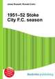 1951–52 Stoke City F.C. season, Jesse Russell,Ronald Cohn 