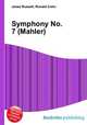 Symphony No. 7 (Mahler), Jesse Russell,Ronald Cohn 