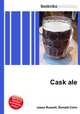 Cask ale, Jesse Russell,Ronald Cohn 