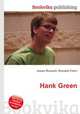 Hank Green, Jesse Russell,Ronald Cohn 