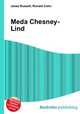 Meda Chesney-Lind, Jesse Russell,Ronald Cohn 