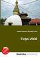 Expo 2000, Jesse Russell,Ronald Cohn 