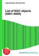 List of NGC objects (5001–6000), Jesse Russell,Ronald Cohn 