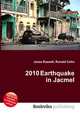 2010 Earthquake in Jacmel, Jesse Russell,Ronald Cohn 