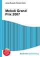 Melodi Grand Prix 2007, Jesse Russell,Ronald Cohn 