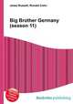 Big Brother Germany (season 11), Jesse Russell,Ronald Cohn 